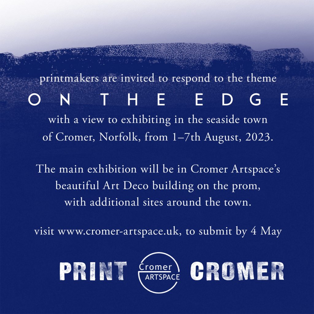 ON THE EDGE - Cromer Print Fair